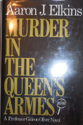 Item #000210 Murder in the Queen's Armes. Aaron Elkins