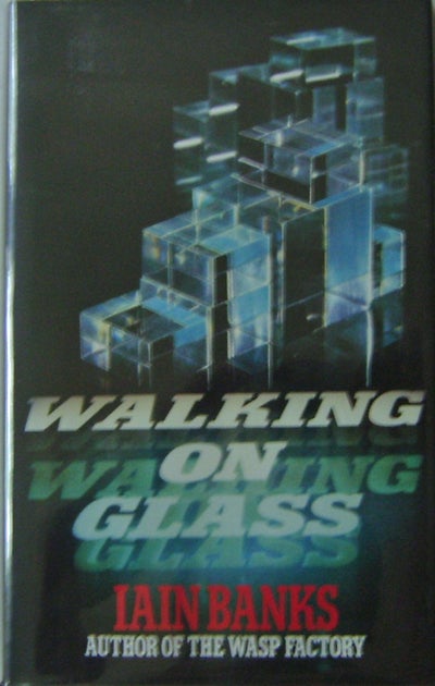 Item #000511 Walking on Glass. Iain Banks.