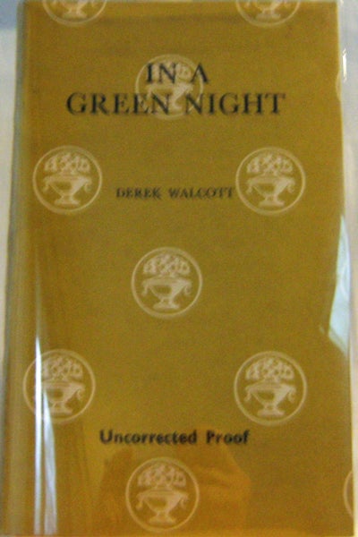 Item #000990 In A Green Night (Rare Uncorrected Proof). Derek Walcott.