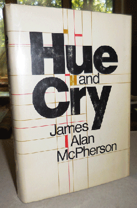 Item #001558 Hue and Cry. James Alan McPherson