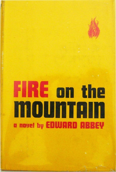 Item #002164 Fire on the Mountain. Edward Abbey.