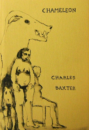 Item #002309 Chameleon. Charles Baxter