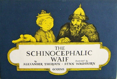 Item #002737 The Schinocephalic Waif. Alexander Theroux.
