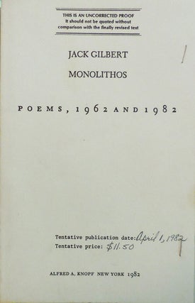 Item #002987 Monolithos Poems 1962 and 1982. Jack Gilbert