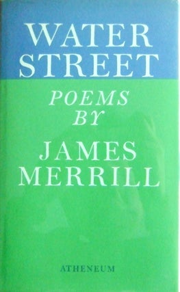 Item #003147 Water Street. James Merrill