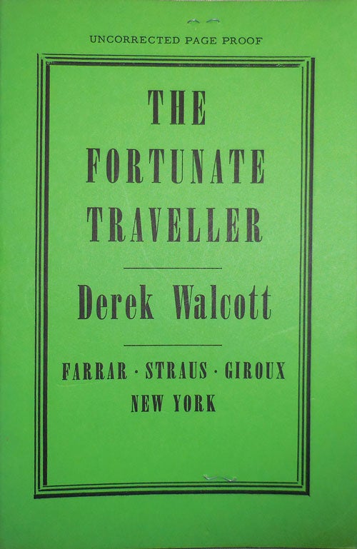 Item #003166 The Fortunate Traveller. Derek Walcott.