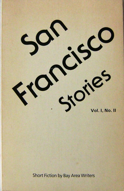 Item #003174 San Francisco Stories Vol I, No. II. Ethan Canin.