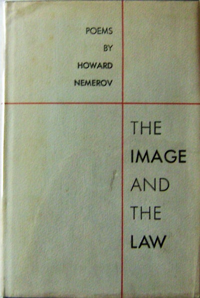 Item #003373 The Image and the Law. Howard Nemerov.