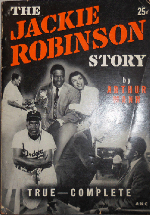 Item #003742 The Jackie Robinson Story. Arthur Mann