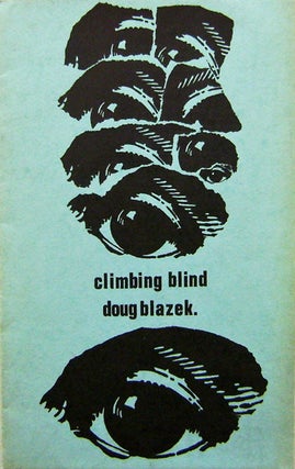 Item #004156 Climbing Blind. Douglas Blazek