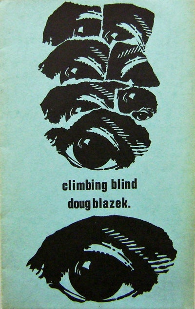 Item #004156 Climbing Blind. Douglas Blazek.