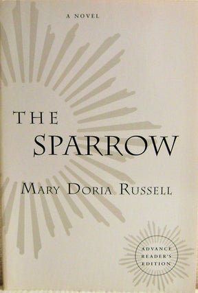 Item #004236 The Sparrow. Mary Doria Russell