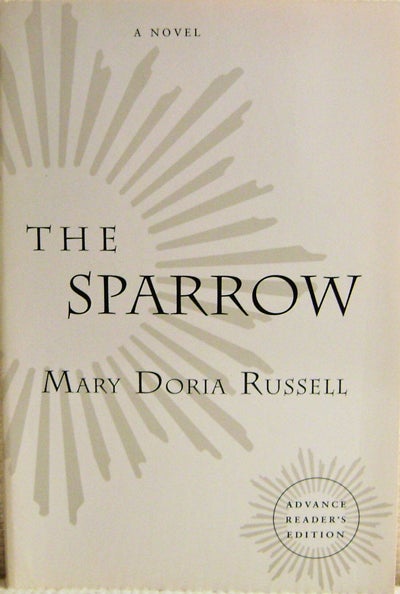 Item #004236 The Sparrow. Mary Doria Russell.