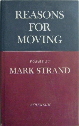 Item #004246 Reasons for Moving. Mark Strand