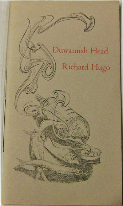 Item #004262 Duwamish Head. Richard Hugo.