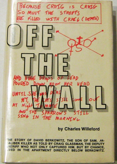 Item #004722 Off The Wall. Charles Willeford.