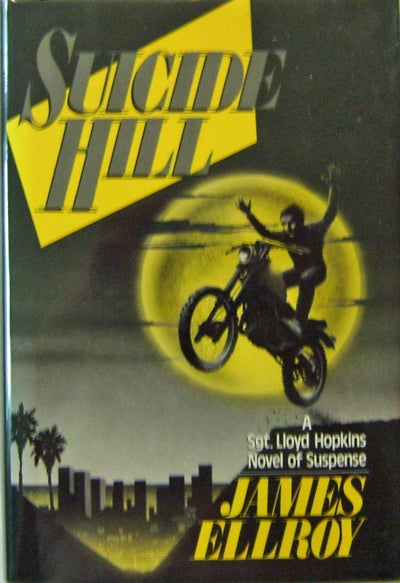 Item #004959 Suicide Hill. James Mystery - Ellroy.
