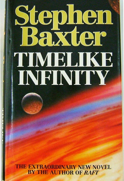 Item #004999 Timelike Infinity. Stephen Science Fiction - Baxter.