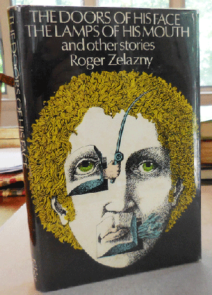 Item #005094 The Doors of His Face The Lamps of His Mouth. Roger Science Fiction - Zelazny