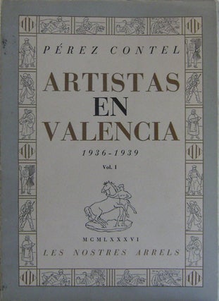 Item #005282 Artistas En Valencia 2 Volumes. Perez Art - Contel
