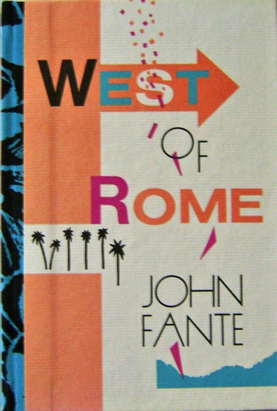Item #005371 West of Rome. John Fante.