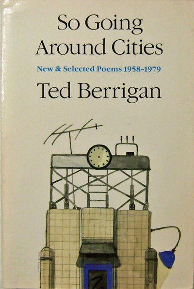 Item #005424 So Going Around Cities. Ted Berrigan.