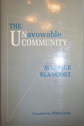 Item #005599 The Unavowable Community. Maurice Blanchot