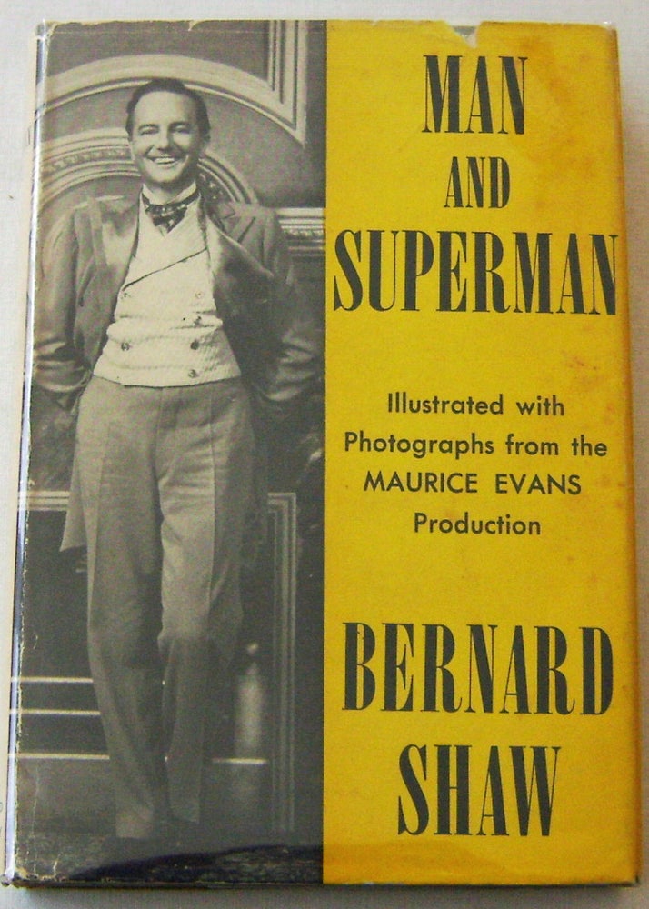 Item #005670 Man and Superman. Bernard Shaw.