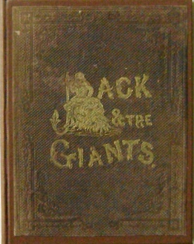 Item #006281 The Story of Jack and the Giants. Henry B. Ashmead.