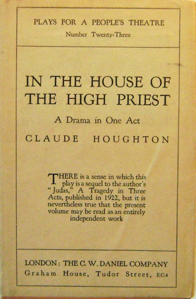 Item #006555 In The House Of The High Priest. Claude Houghton.