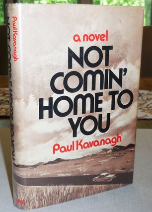 Item #006611 Not Comin' Home To You. Paul Mystery - Kavanagh, Lawrence Block