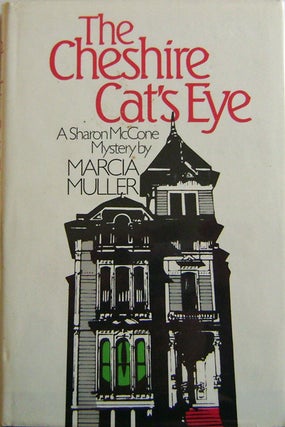 Item #006966 The Cheshire Cat's Eye. Marcia Mystery - Muller
