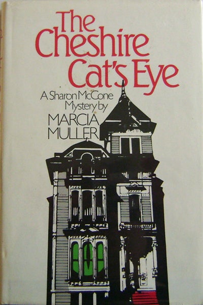 Item #006966 The Cheshire Cat's Eye. Marcia Mystery - Muller.