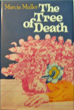 Item #006967 The Tree Of Death. Marcia Mystery - Muller