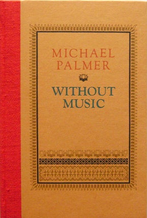 Item #007190 Without Music. Michael Palmer