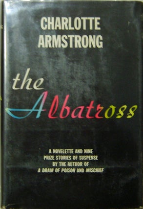 Item #007232 The Albatross. Charlotte Mystery - Armstrong