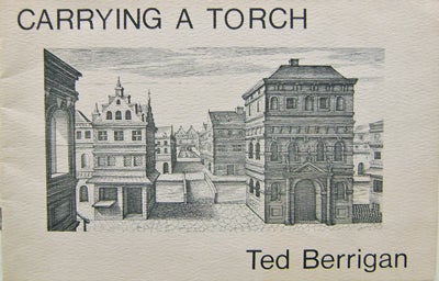 Item #007277 Carrying A Torch. Ted Berrigan.