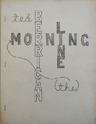 Item #007281 The Morning Line. Ted Berrigan