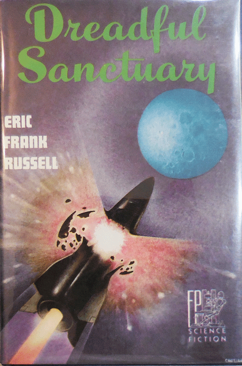 Item #007348 Dreadful Sanctuary. Eric Frank Science Fiction - Russell.