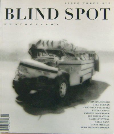 Item #007503 Blind Spot Magazine # Three (3). John Photography - Baldessari, Lee, Friedlander, Mann. Sally.