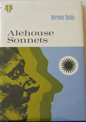 Item #007610 Alehouse Sonnets. Norman Dubie