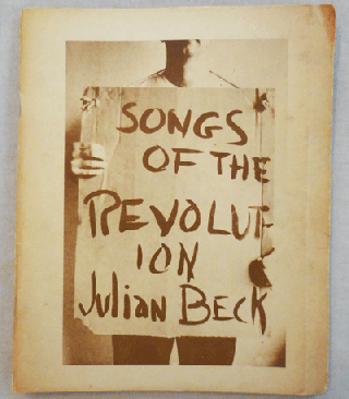 Item #007761 Songs of the Revolution. Julian Beck