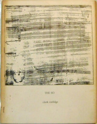Item #007771 The So (Poems 1966). Clark Coolidge