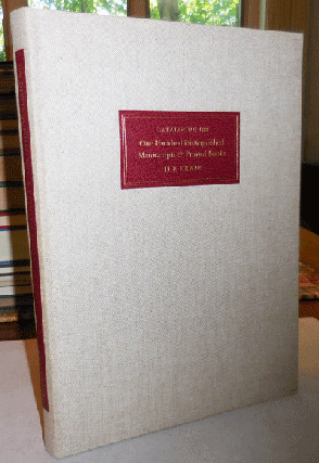 Item #008205 Catalogue 188 One Hundred Distinguished Manuscripts and Printed Books. H. P. Kraus