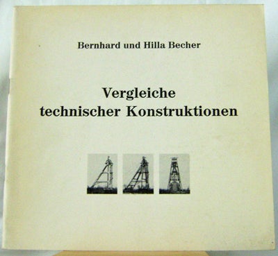 Item #008248 Vergleiche Technischer Konstruktionen. Bernd Und Hilla Photography - Becher.