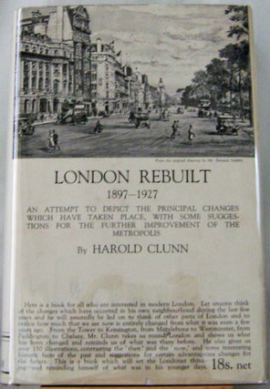 Item #008256 London Rebuilt 1897-1927. Harold Architecture - Clunn