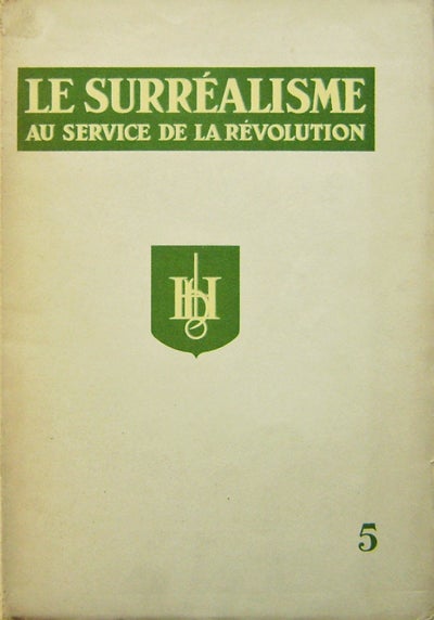Item #008500 Le Surrealisme Au Service De La Revolution #5. Andre Art - Breton, Directeur.