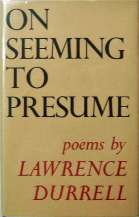 Item #008697 On Seeming To Presume. Lawrence Durrell