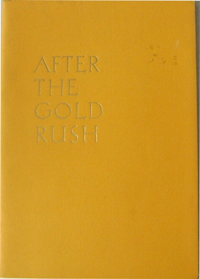 Item #008746 After The Gold Rush. Hilton Als.