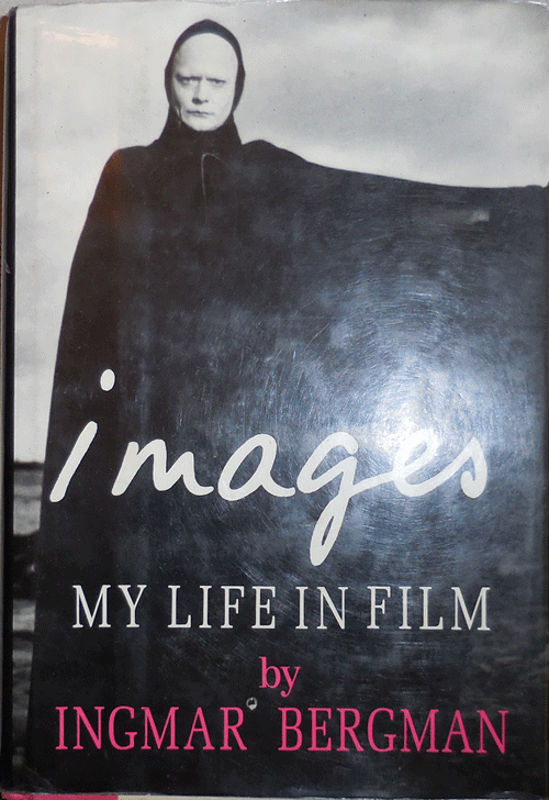Item #008807 Images My Life In Film. Ingmar Film - Bergman.